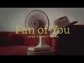 "Fan of You" | Official Lyric Video - Josh Abbott Band