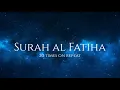 Download Lagu Learn Surah Al-Fatiha - 20 Times On Repeat