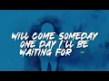 WAITING FOR YOU -