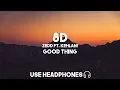 Download Lagu Zedd, Kehlani - Good Thing (8D Audio)
