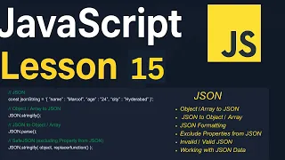JavaScript Lesson 15 JSON JSON stringify JSON parse and API Data JavaScript Tutorial