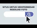 Download Lagu 4 Situs untuk Memperbesar Resolusi Foto