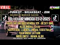 Download Lagu KEKASIHKU | MENGAPA MENDERITA ‼️MINGGU DJ KHAIIR 23 - 2 - 2025#banjarmasin #djagusterbaru