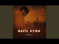 Lagu Gafil Uyan