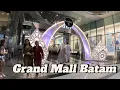 Lagu Explore Grand Mall Batam Indonesia