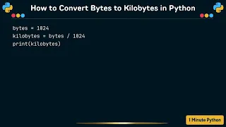How to Convert Bytes to Kilobytes in Python