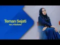 Download Lagu TEMAN SEJATI - MILADIA NUR FEAT ELMATA ENTERTAINMENT