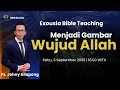 Download Lagu Exousia Bible Teaching | Menjadi Gambar Wujud Allah | Ps. Johny Kilapong | Rabu 3 September 2025