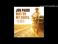 Jon Pardi – Dirt On My Boots (Remix)