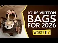 Top 6 Louis Vuitton Bags to Buy in 2026