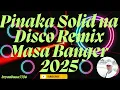Download Lagu Best Disco Music Remix|Masa Banger 2025 @bryanbuna7756