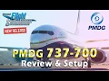 PMDG 737-700 FOR MICROSOFT FLIGHT SIMULATOR 2020 REVIEW SETUP - pmdgsimulationsofficial51