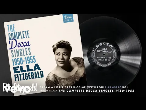 Download MP3 Ella Fitzgerald, Louis Armstrong - Dream A Little Dream Of Me (Audio)