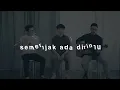 Semenjak Ada Dirimu - Andity (eclat cover & lirik)