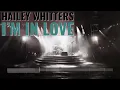 I’m In Love - Hailey Whitters