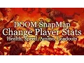 Player Health Speed Loadout - DOOM SnapMap Tutorial