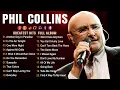 Lagu Phil Collins Greatest Hits Full Album – Greatest Hits Collection 70s 80s -  Best Soft Rock Hits #ph1