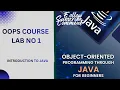 OOP in Java Lab 01 Introduction to Java Object-Oriented Programming NetBeans Setup