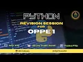 Python OPPE 1 Revision Session January 2025 term