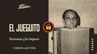 El Jueguito - Peñaranda y Su Conjunto  (Video Letra) | Discos Fuentes