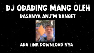 Download DJ ODADING MANG OLEH TERBARU 2020 MP3