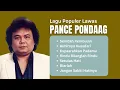 Download Lagu Pance Pondaag Lagu Populer Lawas | Seindah Rembulan, Akhirnya Kusadari, Kupasrahkan Padamu