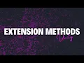 Unity C Extension Methods Transform Your Messy Code Into Clean Magic MUST KNOW Technique