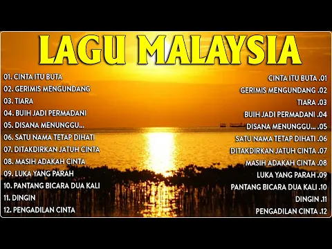 Video Thumbnail: LAGU MALAYSIA LAMA TERPOPULER 🎵 LAGU MALAYSIA PENGANTAR TIDUR 🔊 TANPA IKLAN.