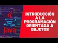 Introduccion a la PROGRAMACION ORIENTADA a OBJETOS - MASTER EN JAVA