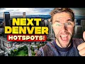 Denver s Next HOT Communities Get In Before Prices Explode