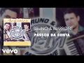 Download Lagu Bruno \u0026 Marrone - Passou da Conta (Áudio Oficial)
