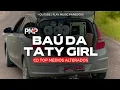 Download Lagu QUANDO ACORDEI - TATY GIRL - CD TOP MEDIOS ALTERADOS PRA PAREDÃO