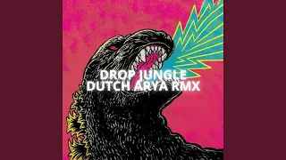 Download DROP JUNGLE DUTCH ARYA RMX MP3