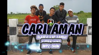 cari aman blasta rap family silet crew