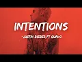 Lagu Justin Bieber - Intentions (Lyrics) ft. Quavo
