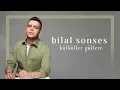 Bülbüller Güllere (Akustik) - Bilal Sonses