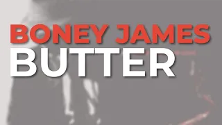 Download Boney James - Butter (Official Audio) MP3