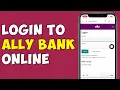 How To Login To Ally Bank Online