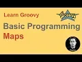 Groovy Beginner Tutorial 18 Maps