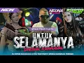 Lagu DJ UNTUK SELAMANYA STYLE TRAP PARTY TERBARU SPESIAL KARNAVAL NEONA PRESENTS
