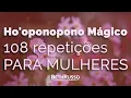 Download Lagu Ho'oponopono 108 repetições para MULHERES