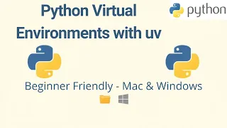 Virtual Environments with uv in Python Create Activate Lock Dependencies Mac Windows