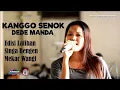 Lagu KANGGO SENOK - DEDE MANDA || EDISI LATIHAN SINGA BENGEN MEKAR WANGI 