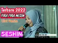 Download Lagu PURA PURA MESEM  (ULVI VANIRA) - SESHIN - ARLING TERBARU 2022 JEMBRONG BEKEN ONLINE 22 FEBRUARI 2022