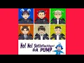 Download Lagu No! No! Satisfaction! - DA PUMP