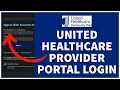 United Healthcare Provider Portal Login 2023 UHC Medicare Login Sign In