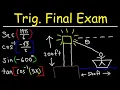 Trigonometry Final Exam Review