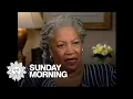 From 2004 Toni Morrison on a writer s life