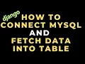 Python Django Connect Fetch Data from MySQL phpmyadmin to HTML Template