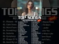 Top Hits 2023  Music 2023 New Songs  Best English Songs  Best Pop Music Playlist  on Spotify